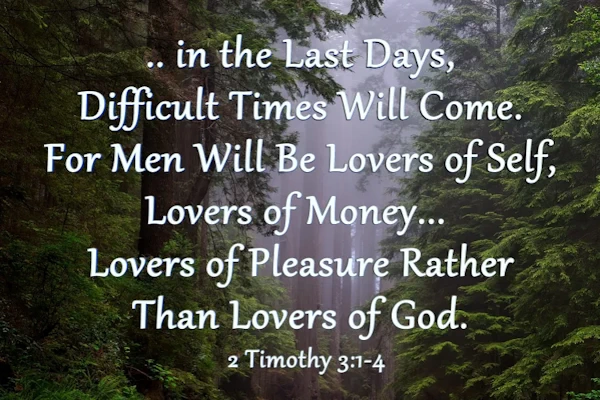 2 Timothy 3:1-4